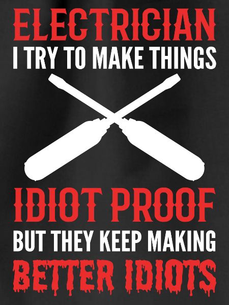 Idiot-proof electrical engineer gift