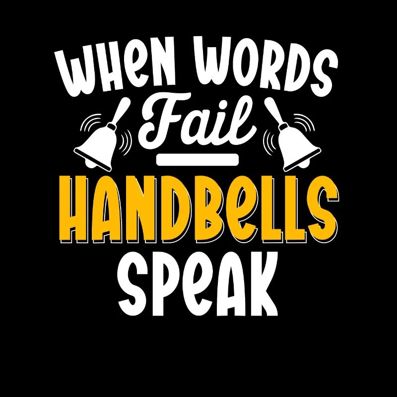 When Words Fail Handbells Speak Handbell