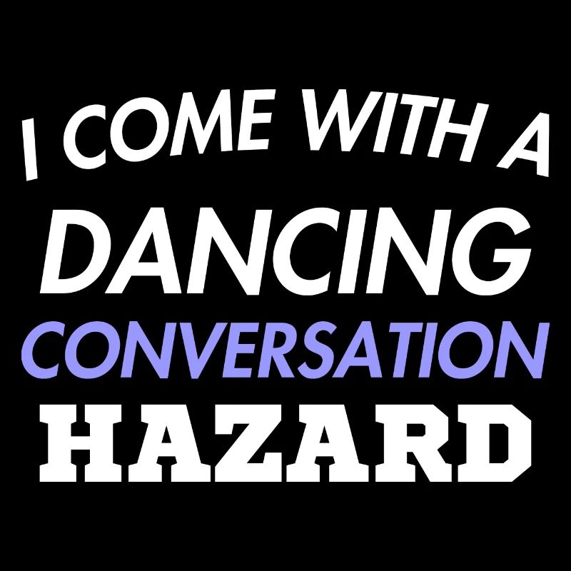 JE VIENS AVEC UNE CONVERSATION DE DANSE