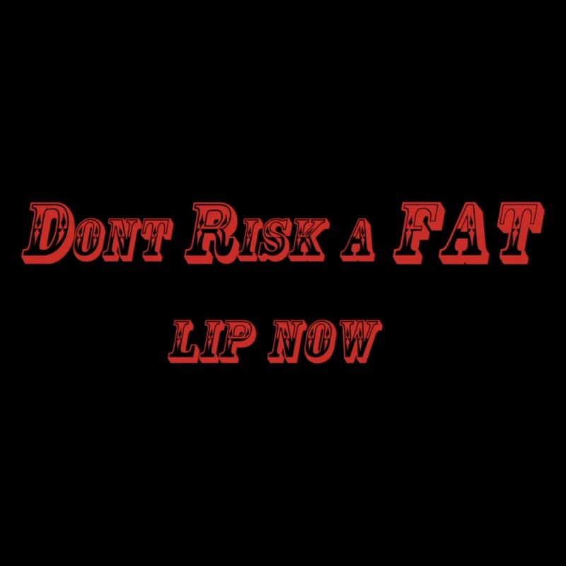 Fat Lip