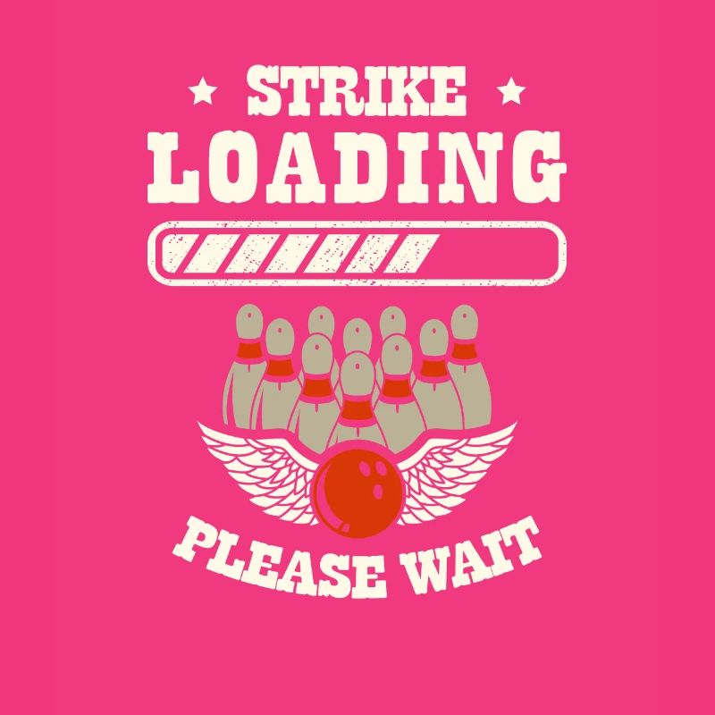 Strike Loading Please Wait Funny Bowling