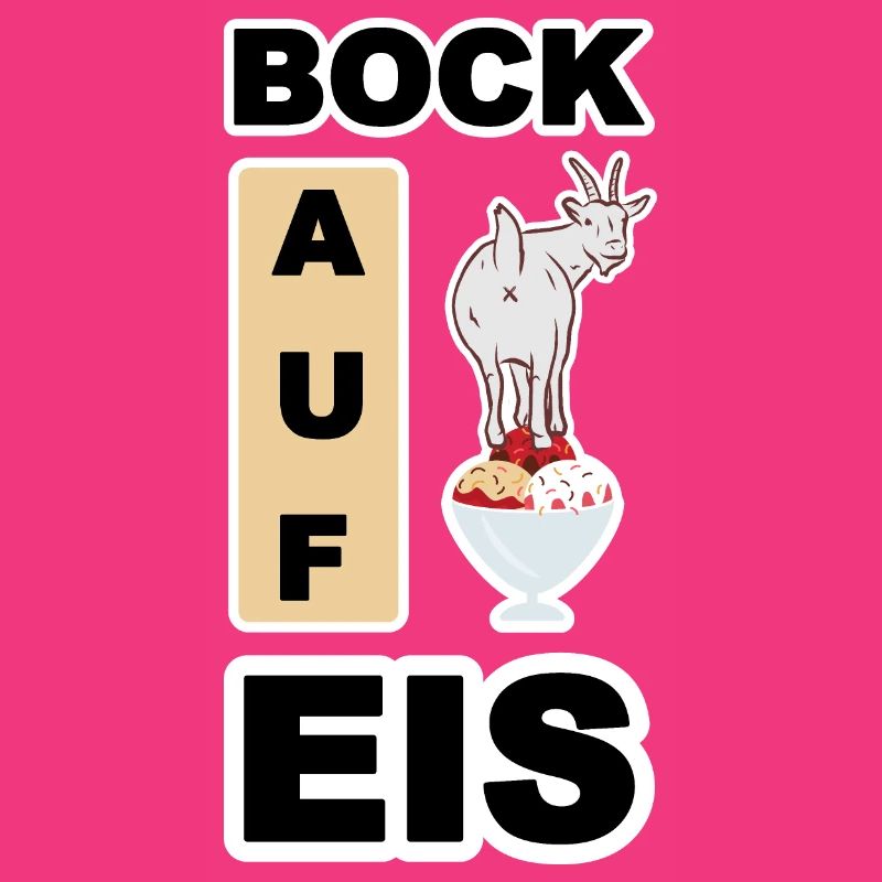 Eis, Bock auf Eis