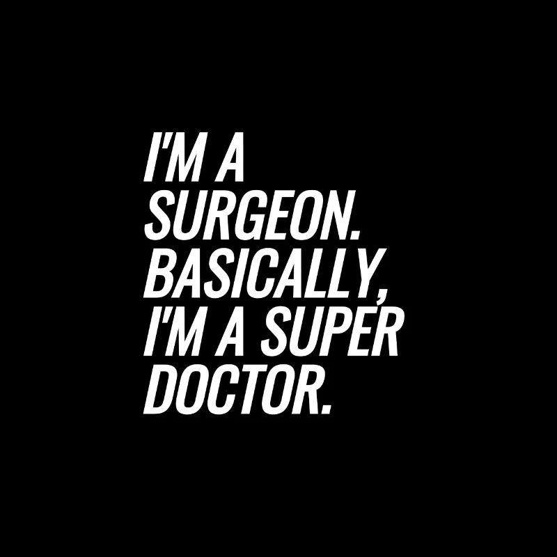Im A Surgeon
