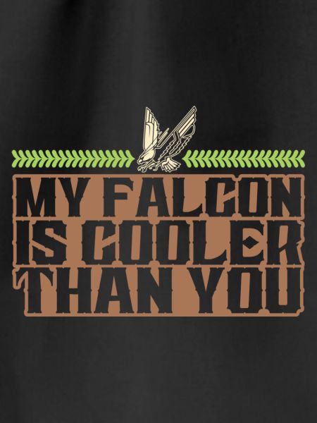 Falconry Cool Saying