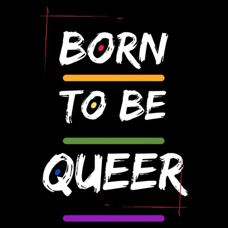 BornTo Be Queer