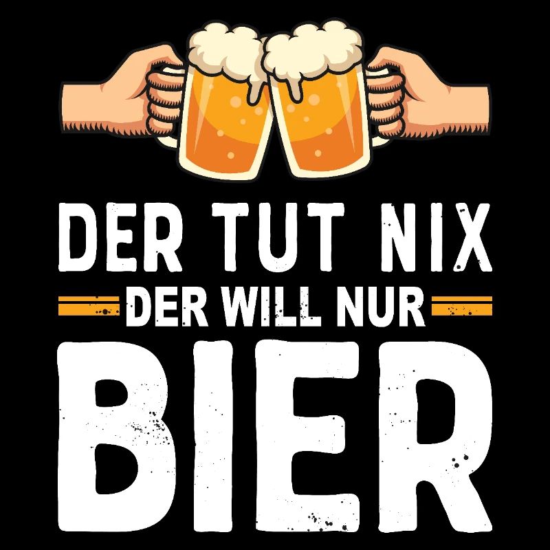 Der tut nix der will nur Bier trinken