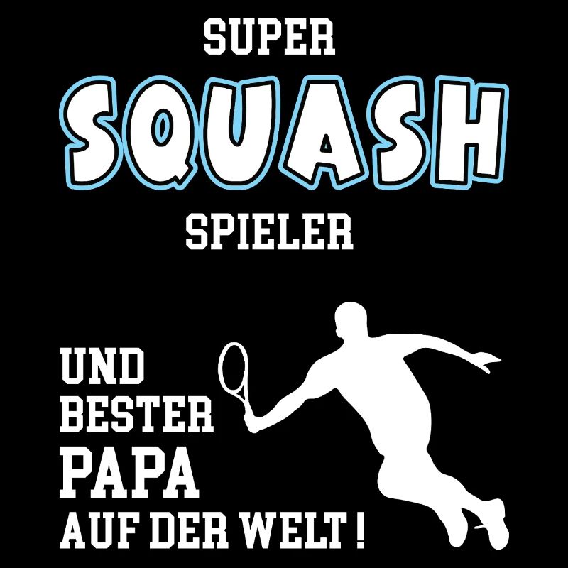 Squash Bester Papa Vater Vatertag Geburtstag