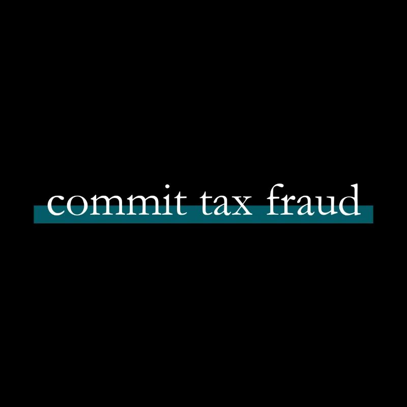 commit tax fraud
