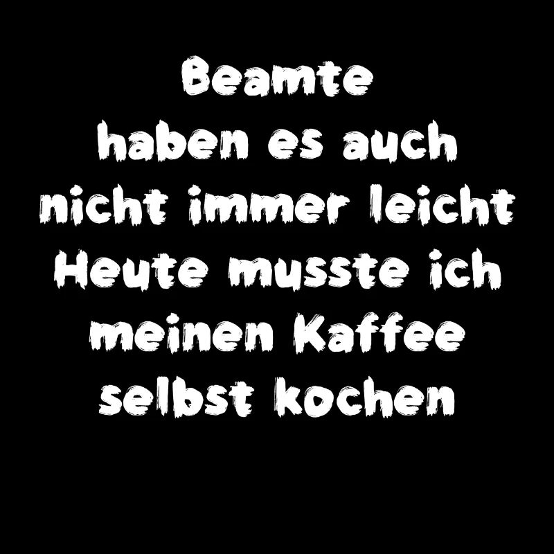 Beamter Spruch