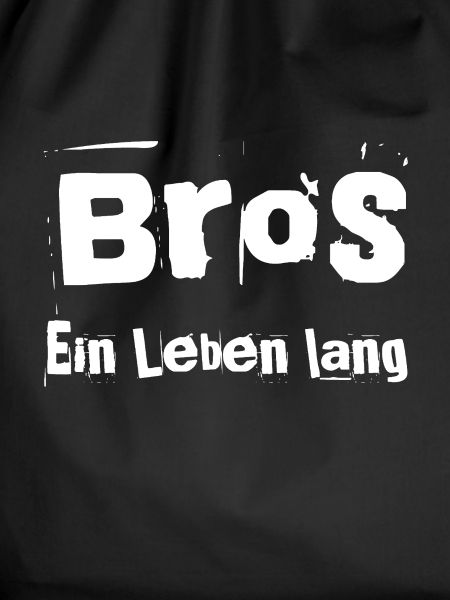 Bros ein Leben lang