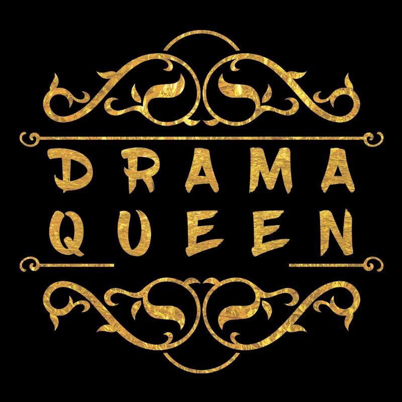 Drama Queen