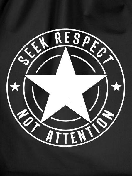 SEEK RESPECT