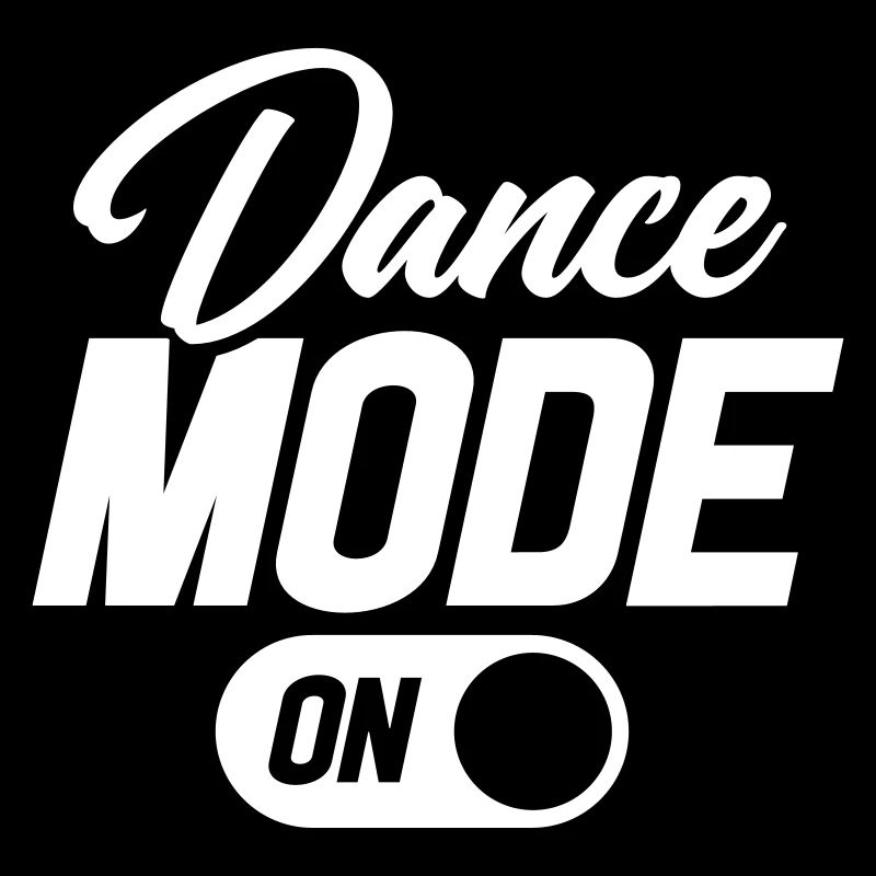 Dance Mode On