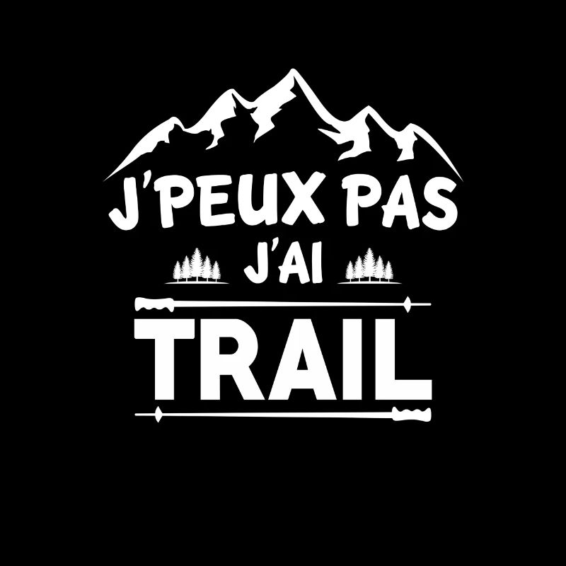 J'peux pas j'ai trail