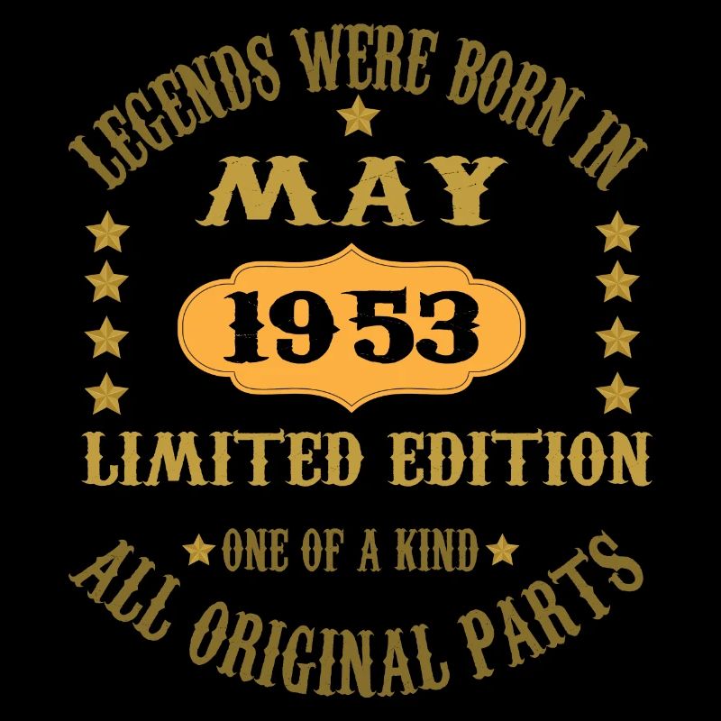 Legends were born in May 1953