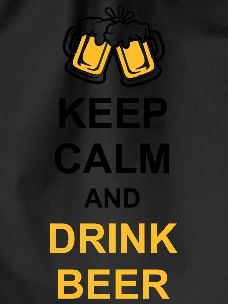 Drink Beer Keep Calm