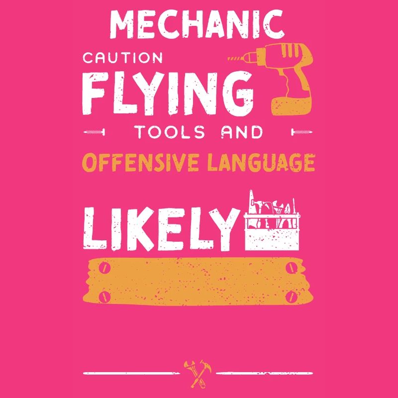 Mechanic Caution Flying Tools An...