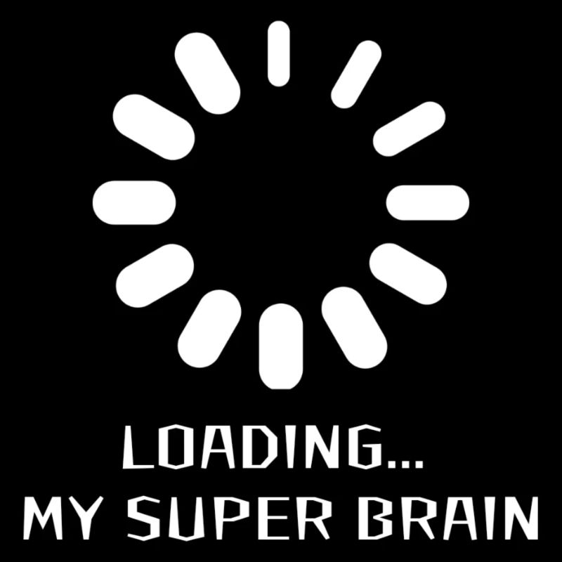 Loading my super brain