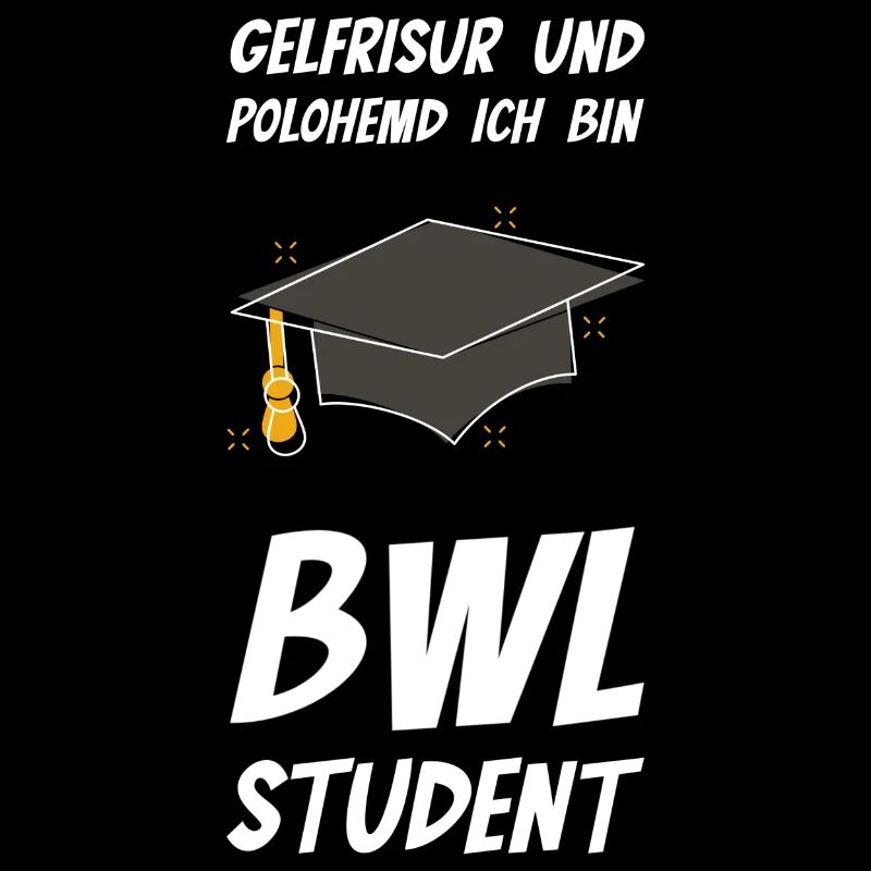 BWL Student Witziger Spruch