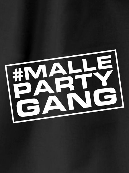 Malle Party Gang Saying