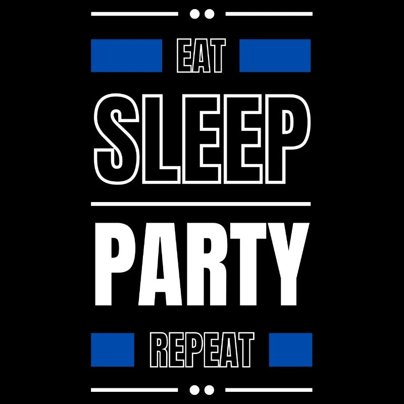 eat sleep party repeat geschenk idee spruch tanzen