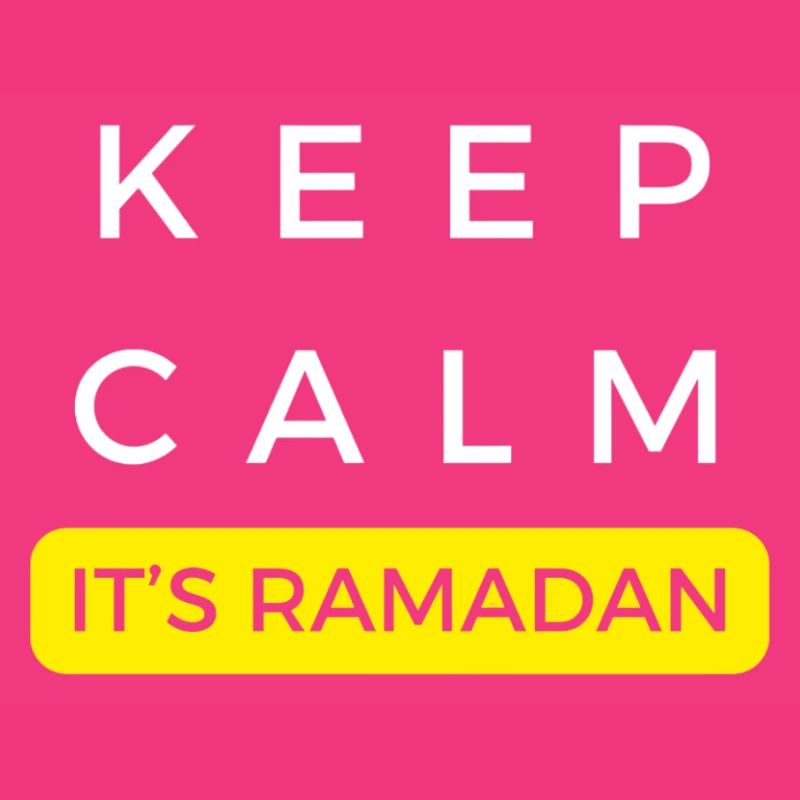 Keep Calm its Ramadan : text design for Ramadan