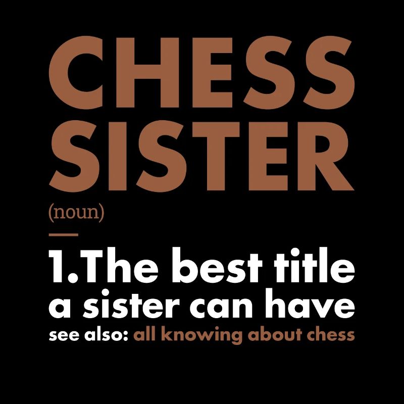 Chess Player Sister Definition Chess