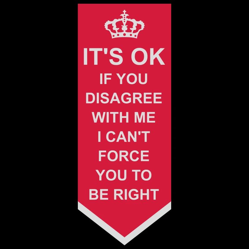 you disagree with me