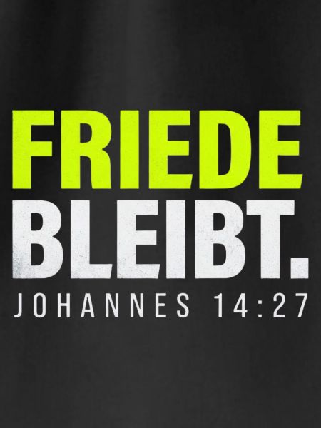 Friede bleibt – Johannes 14,27