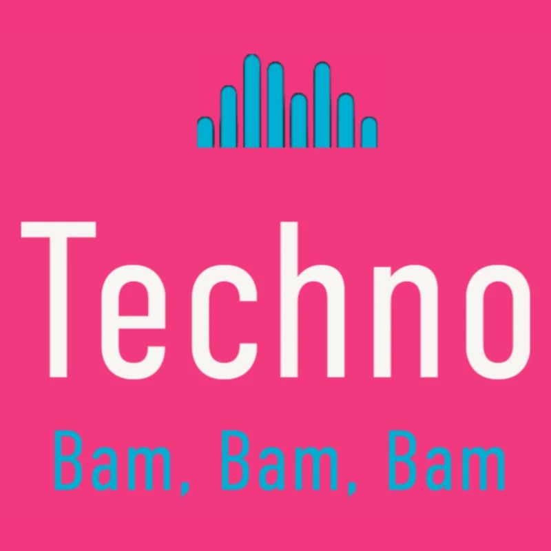 Techno, Bam, bam, bam