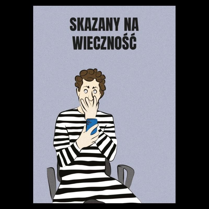 Condamné à l’éternité