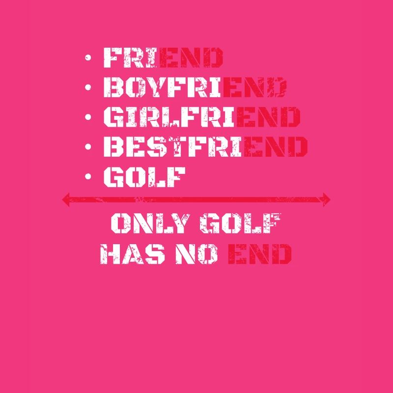 Only Golf Has No End Golfer Golfspieler