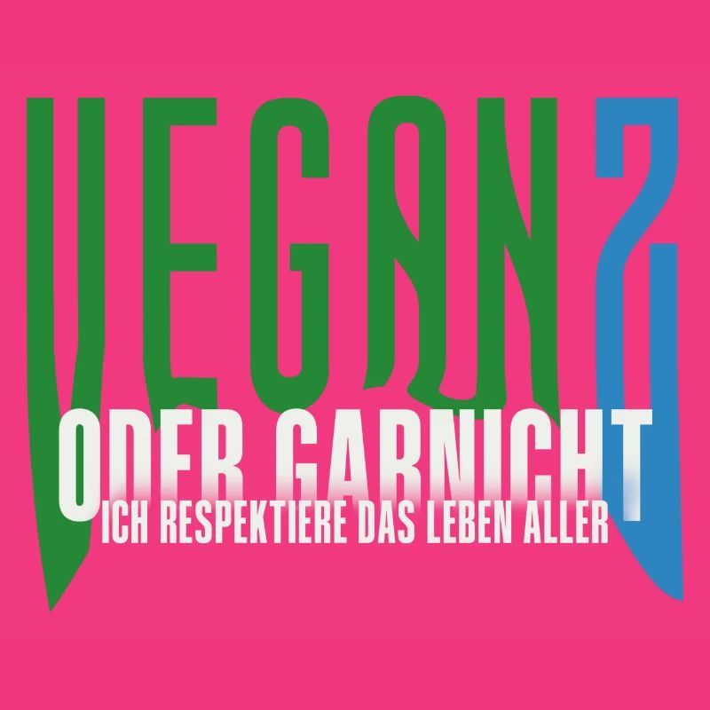 Veganz oder garnicht