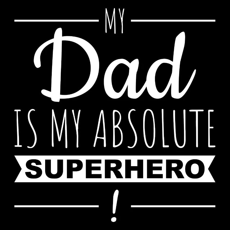 DAD SUPERHERO | Papa Superheld | Vatertag