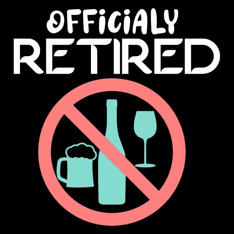 Officially Retired Drinker Alcoholic Veteran