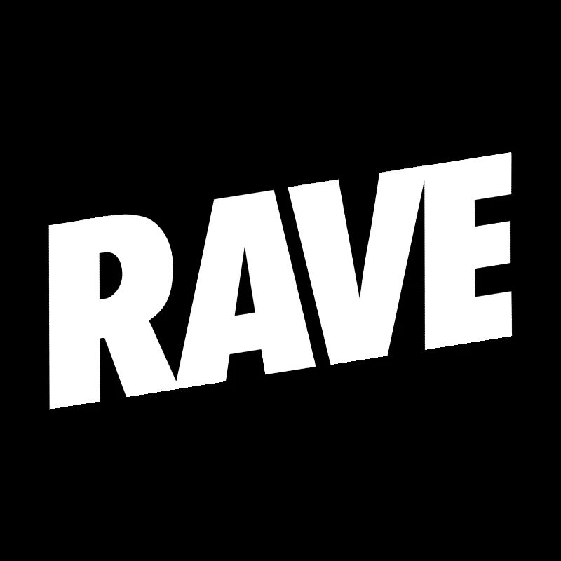 RAVE