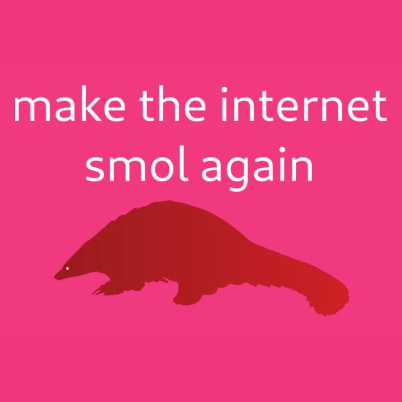 Make The Internet Smol Again - Light On Dark