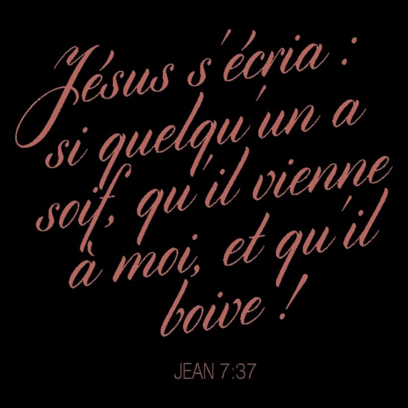 LA BIBLE. Jean 7:37