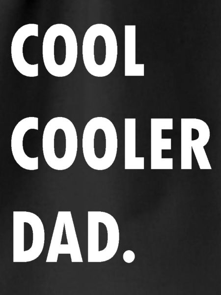 Cool cool dad