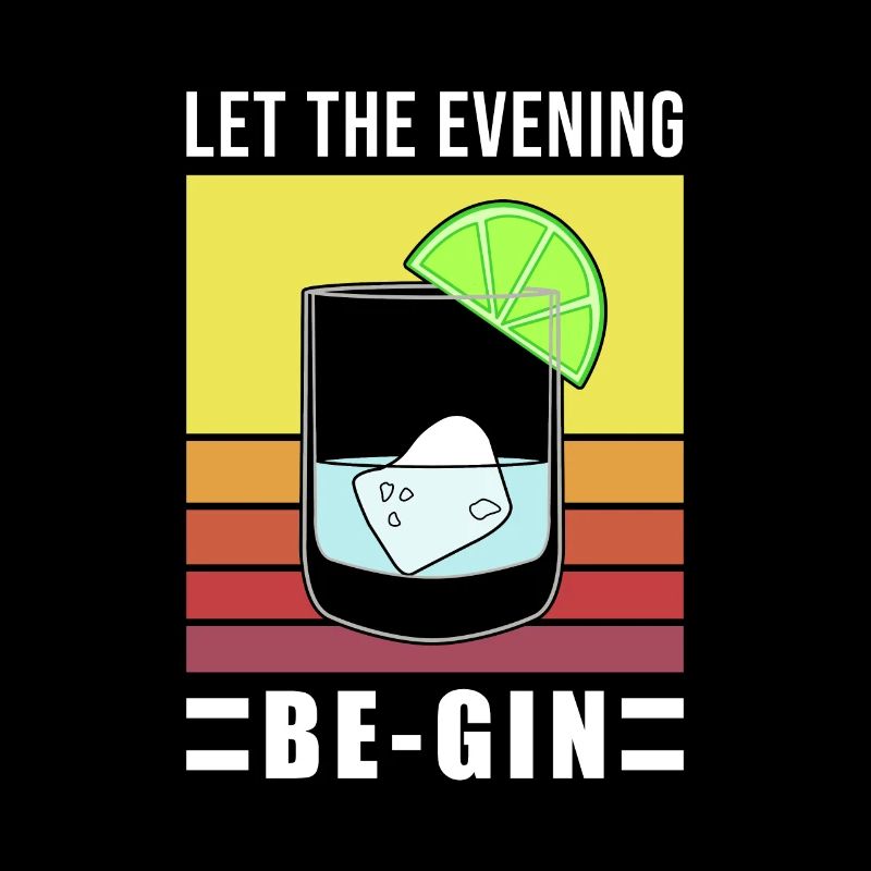 Let The Evening Be Gin