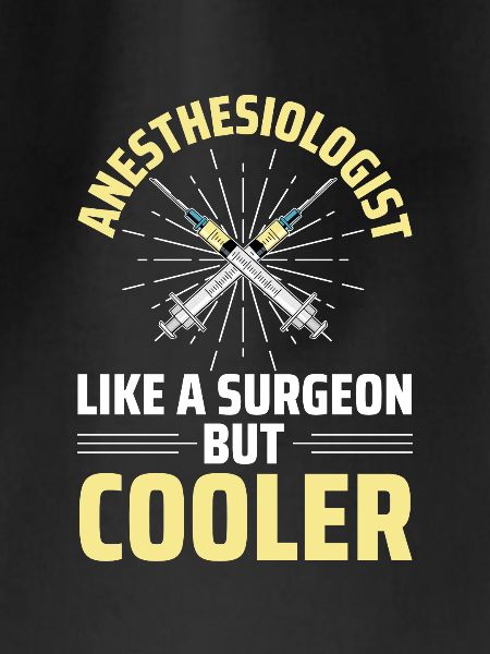 Anesthesiologist Anesthesiology
