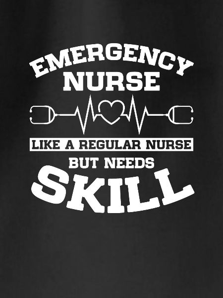 ER Nurse Emergency Nurse