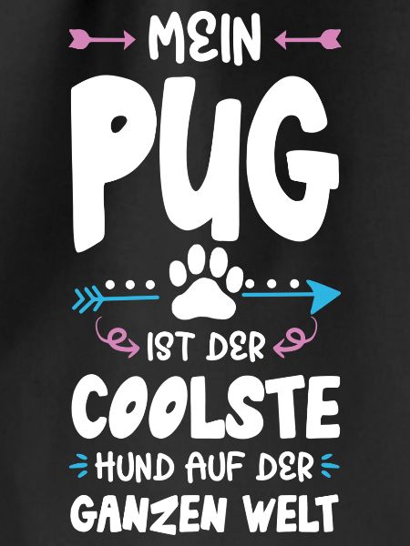 Pug Pug Dog Saying