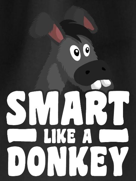 Smart like a donkey