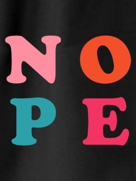 Nope