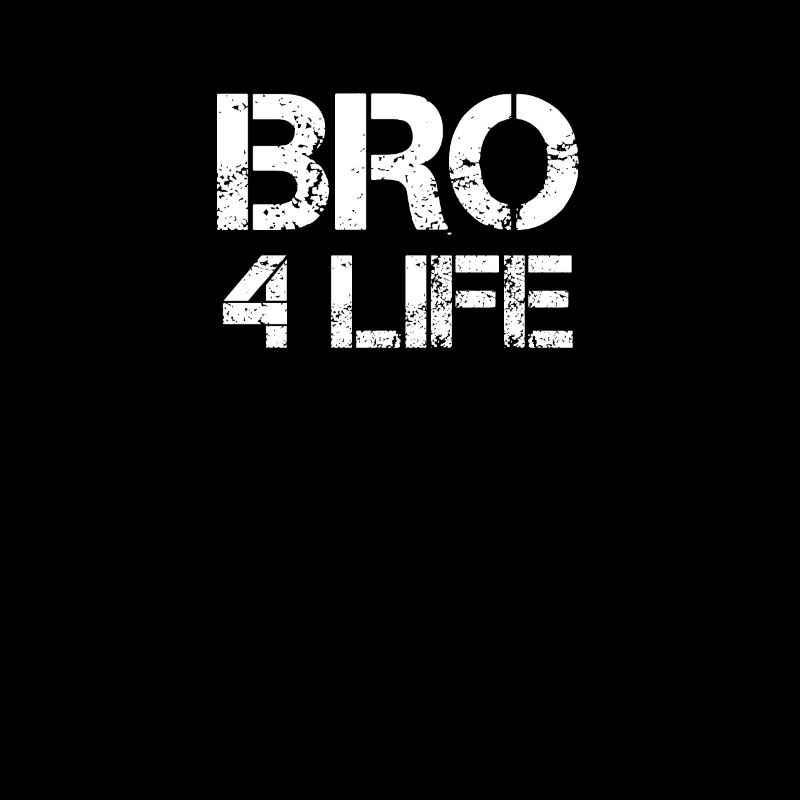 Bro 4 Life