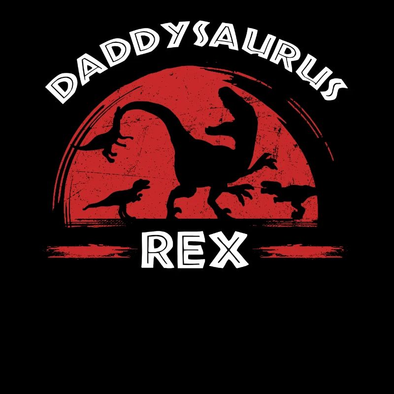Daddysaurus Rex