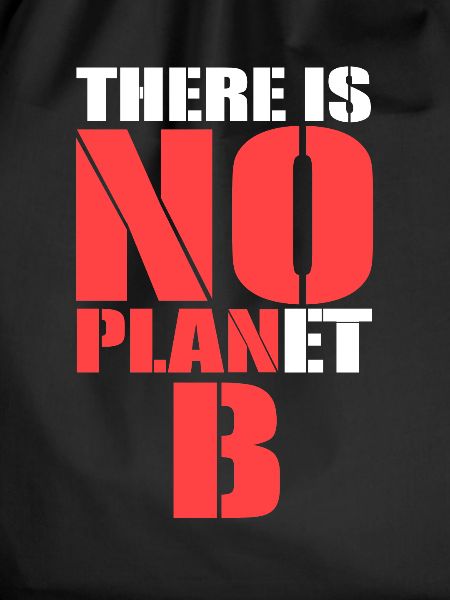 There is no Planet B