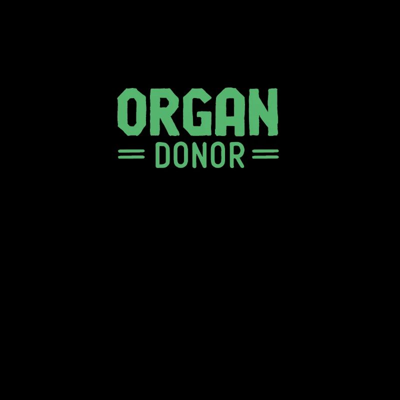 Donate organs