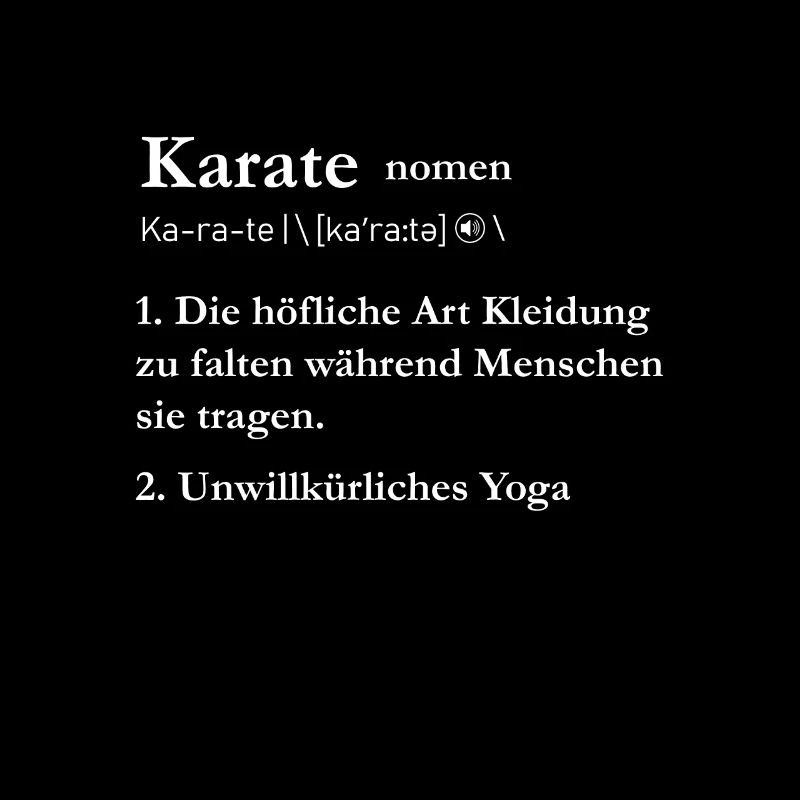Lustiger Karate Duden Spruch Kämpfer